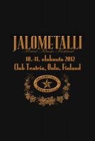 2012.08.10 - JALOMETALLI METAL FEST, Oulu (Finland)